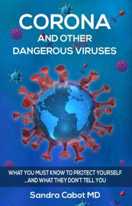 Corona and Other Dangerous Viruses