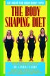 The Body Shaping Diet Book