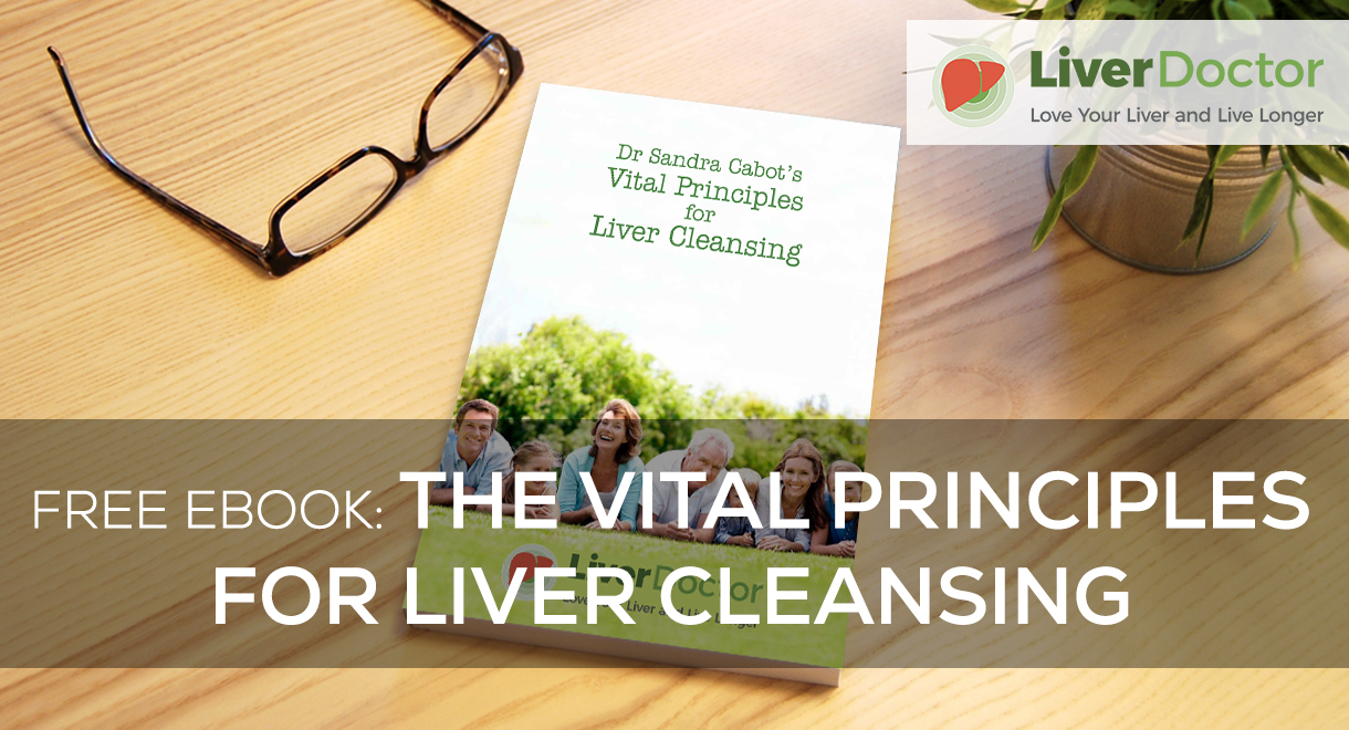 The Vital Principles For Liver Cleansing Free Download | Liver Doctor
