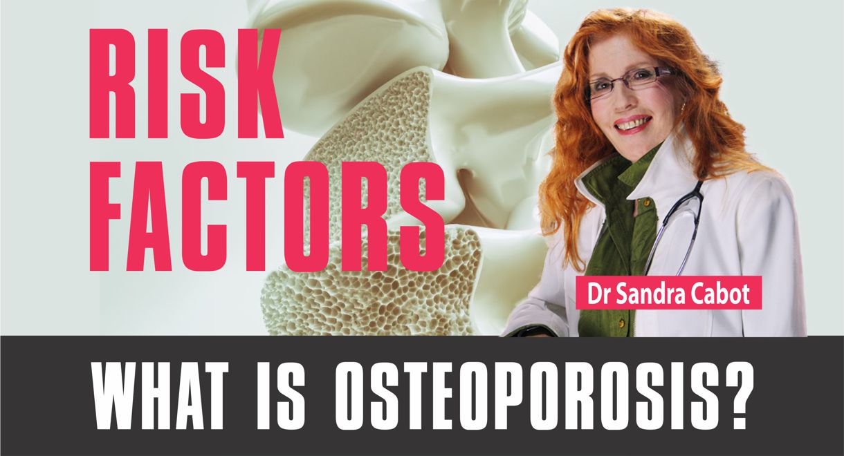 Video | Part 1 | Osteoporosis - Are You At Risk?